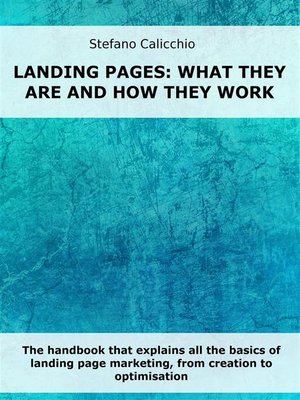 cover image of Landing pages--what they are and how they work